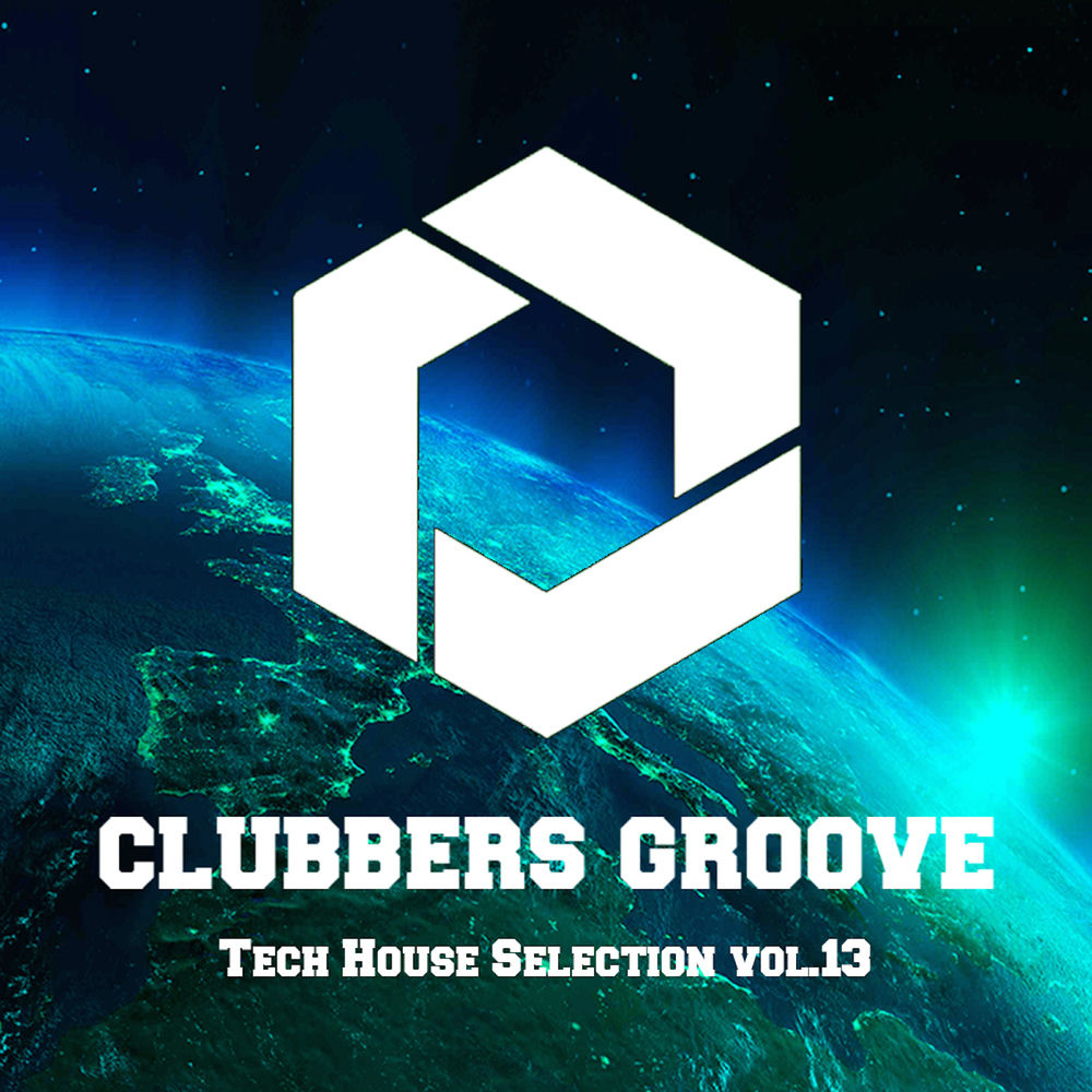 Picture of Clubbers Groove : Tech House Selection Vol.13