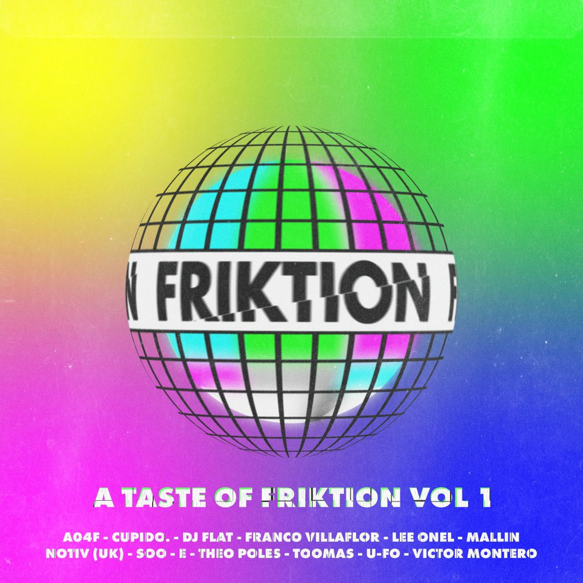 Album cover of A Taste Of Friktion: Vol. 1