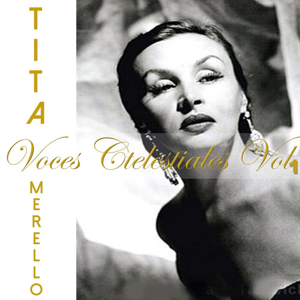 Picture of Voces Celestiales: Tita Merello, Vol. 1