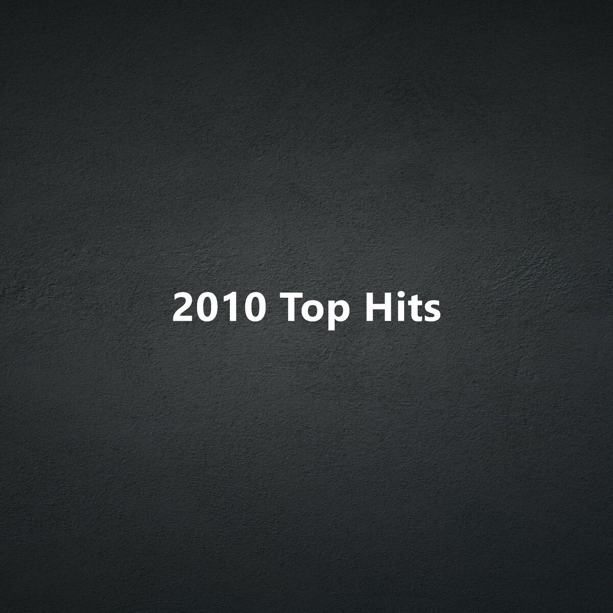 Album cover of 2010 Top Hits
