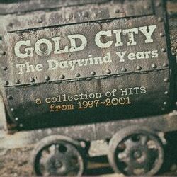 Cover of The Daywind Years: A Collection of Hits from 1997-2001