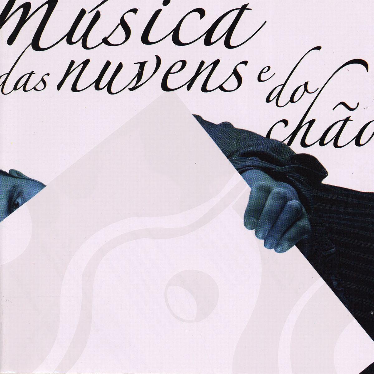 Album cover of Música das Nuvens e do Chão