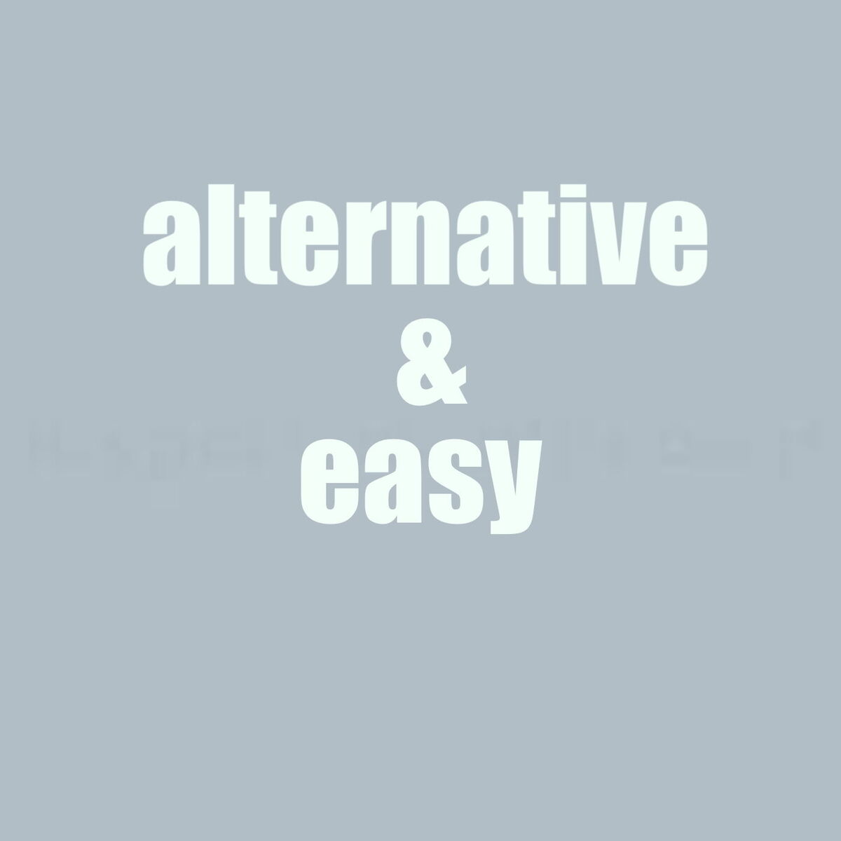 Album cover of Alternative & Easy