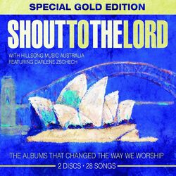 Cover of Shout to the Lord (Special Gold Edition)