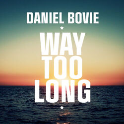 Cover of Way Too Long