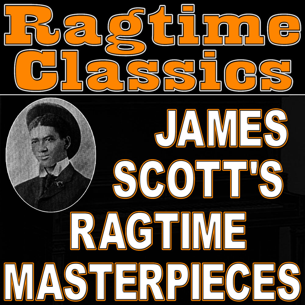 Picture of Ragtime Classics (James Scott's Ragtime Masterpieces)