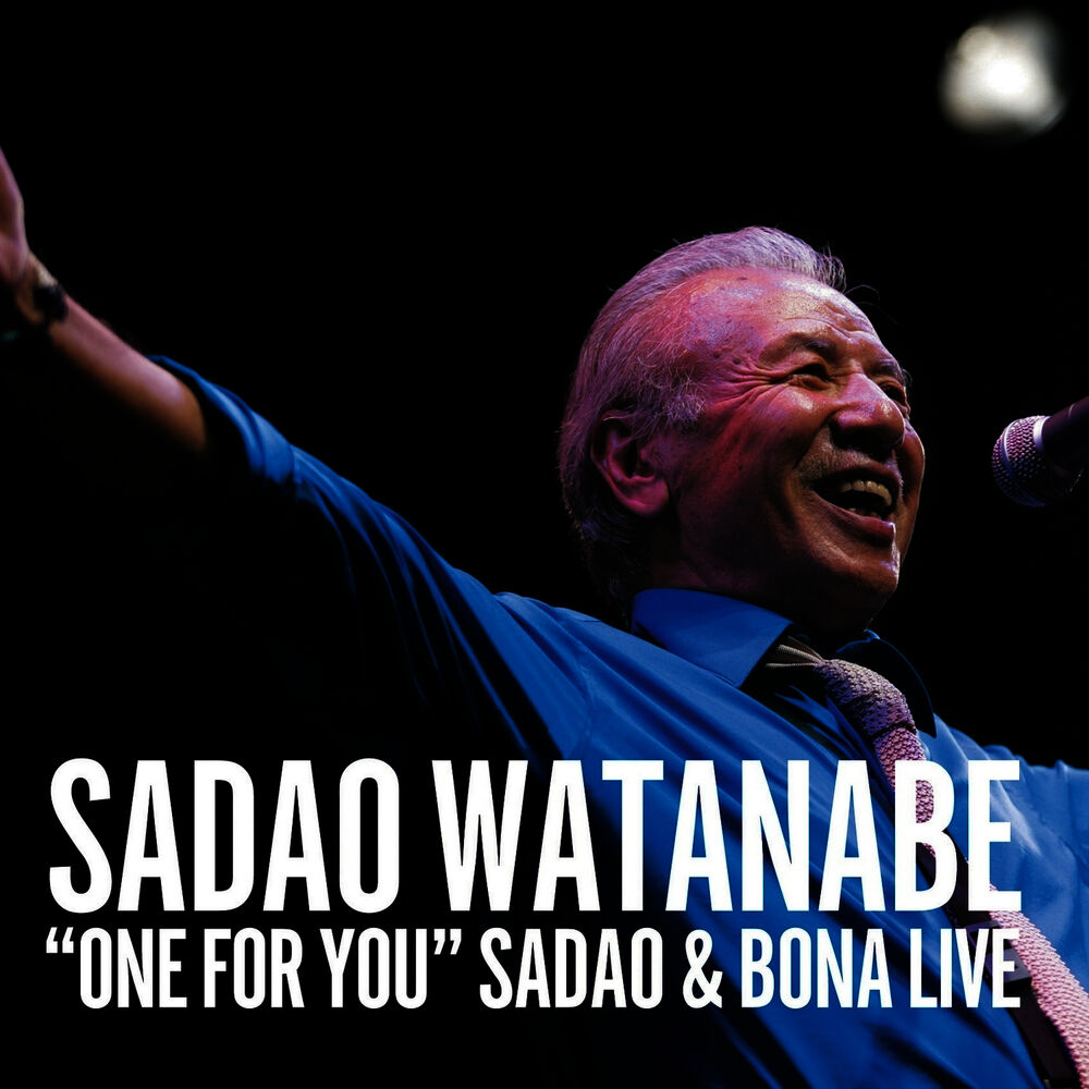 Picture of One for You: Sadao & Bona Live