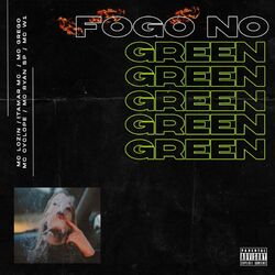 Cover of Fogo No Green
