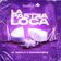 La Pastilla Loca