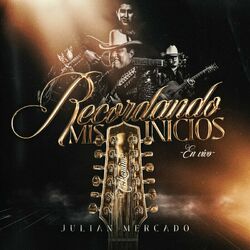 Cover of Recordando Mis Inicios (En Vivo)