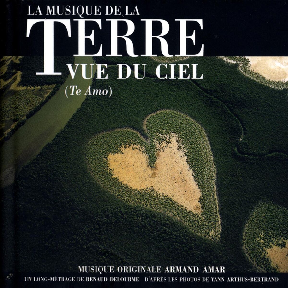 Album cover of La terre vue du ciel (Original Motion Picture Soundtrack)
