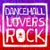 Reggae Dancehall Lovers Rock, Vol. 2 (Continuous Mix)