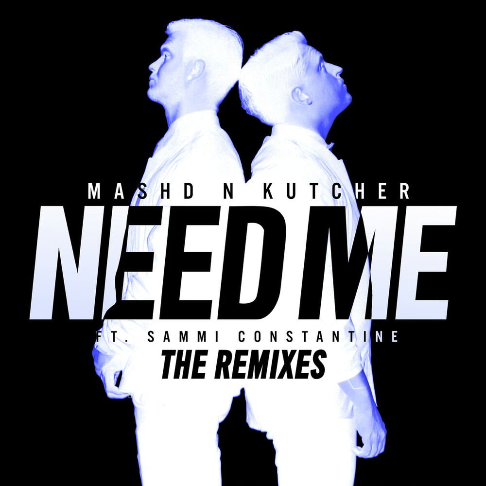 Picture of Need Me (The Remixes)