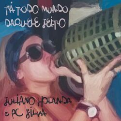 Cover of Tá Todo Mundo Daquele Jeito