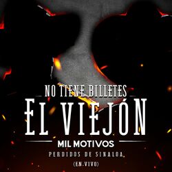 Cover of No Tiene Billetes El Viejón (En Vivo)