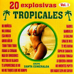 20 Explosivas Tropicales Vol. 1