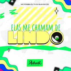 Cover of Elas Me Chamam de Lindo