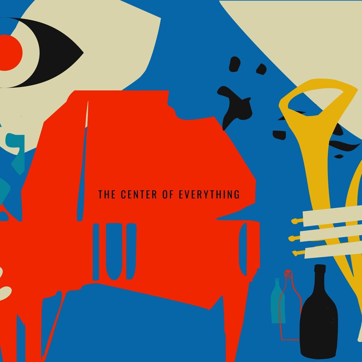 Album cover of The Center of Everything