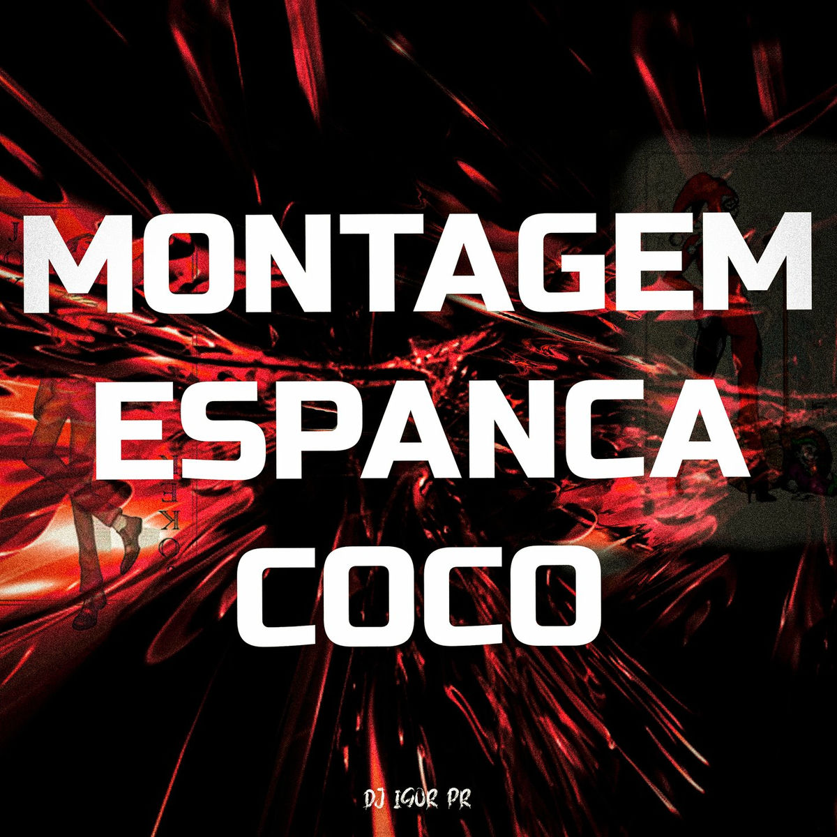 Album cover of MONTAGEM ESPANCA COCO