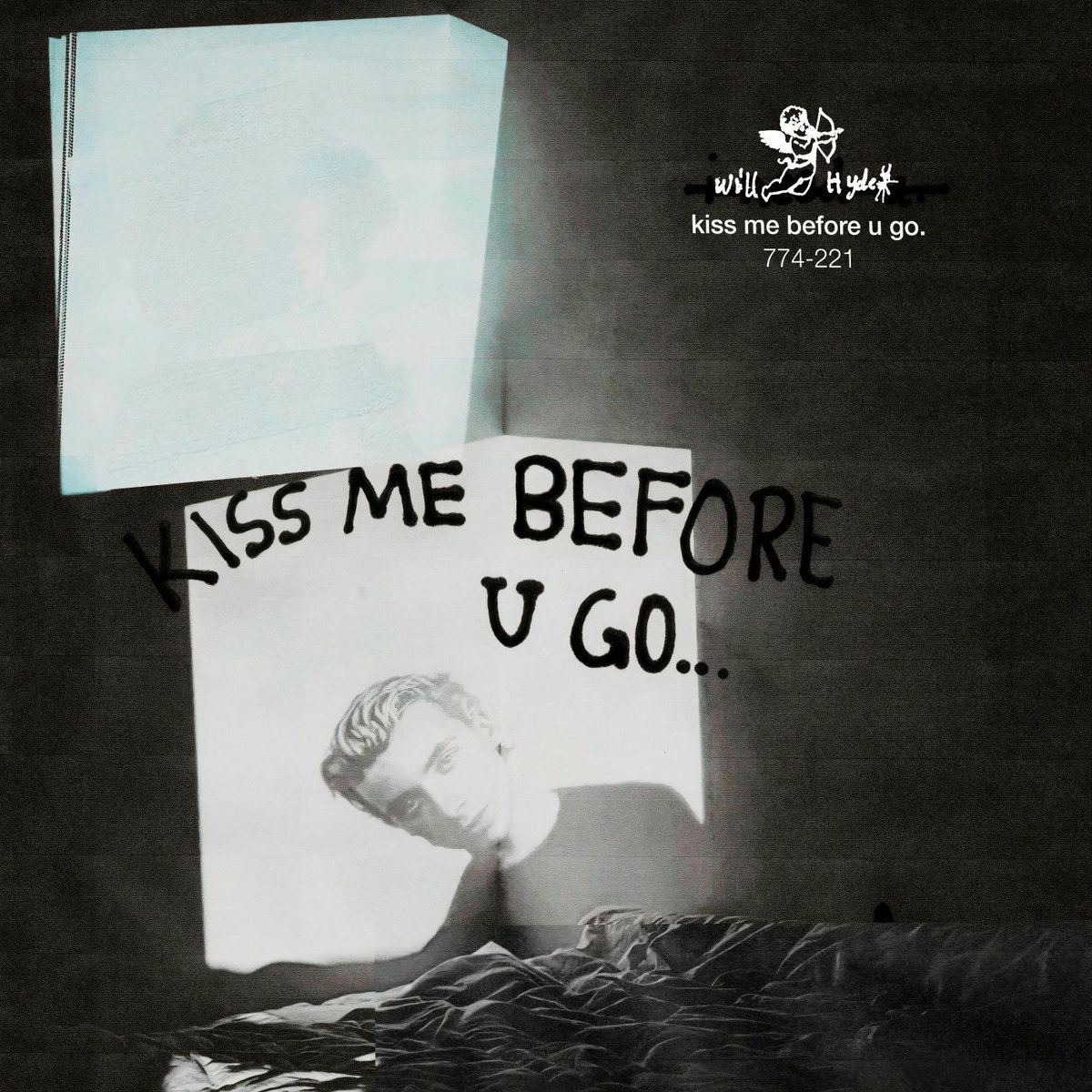 Album cover of kiss me before u go.