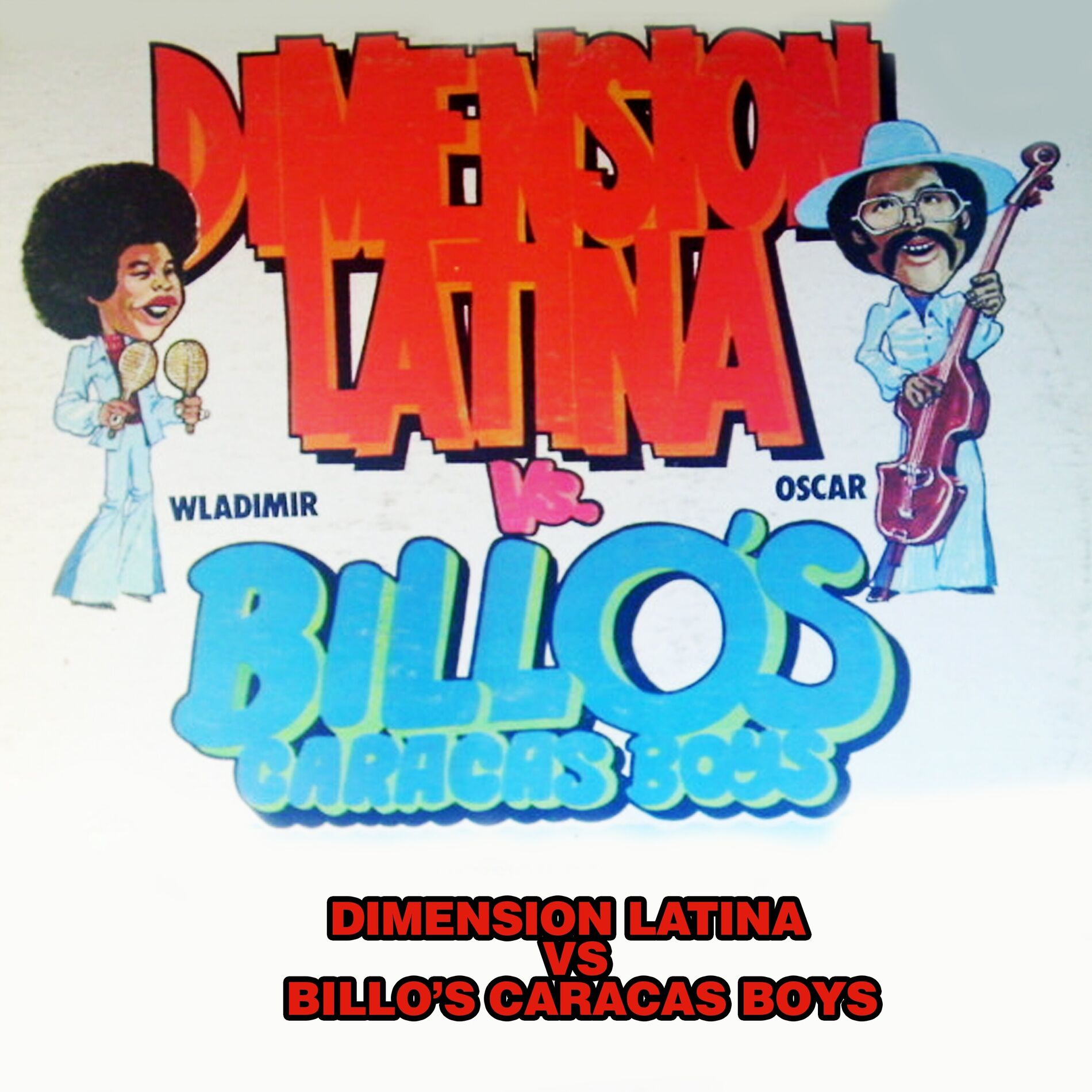 Album cover of Dimension Latina vs. Billo's Caracas Boys