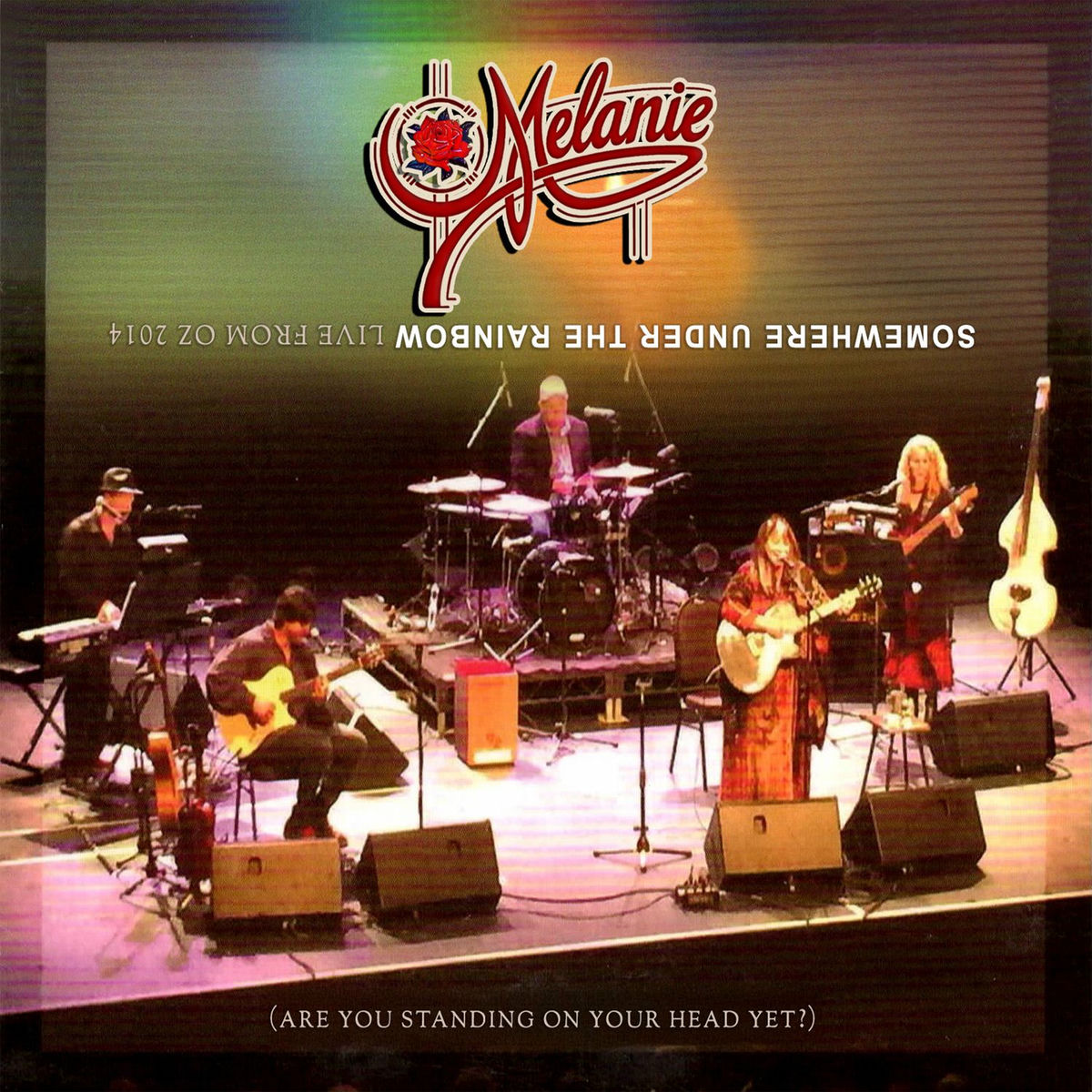 Album cover of ​Somewhere Under The Rainbow (Live From Oz 2014)