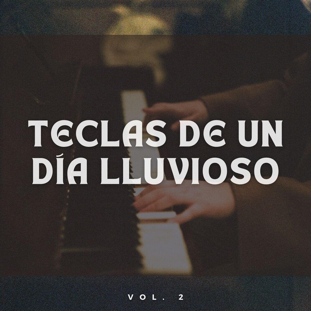 Picture of Teclas De Un Día Lluvioso Vol. 2