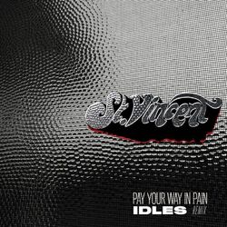 Cover of Pay Your Way In Pain (IDLES Remix)