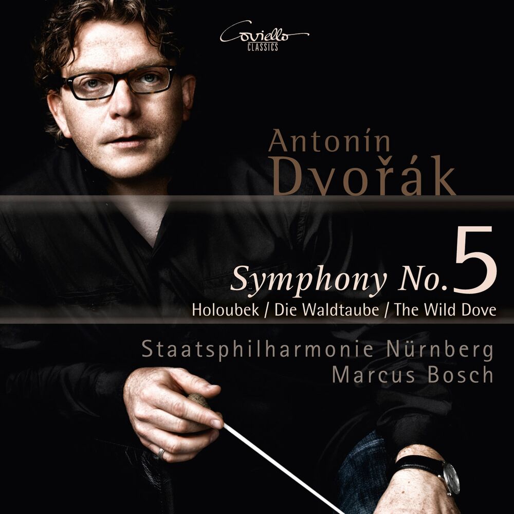 Picture of Dvořák: Symphony No. 5, Op. 76 & Symphonic Poem, The Wild Dove, Op. 110