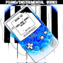 Cover of Piano / Instrumental Works: Video Game Themes, Vol. X