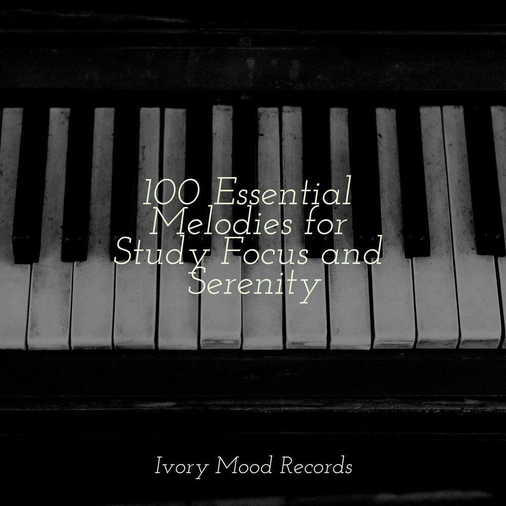 Picture of 100 Essential Melodies for Study Focus and Serenity