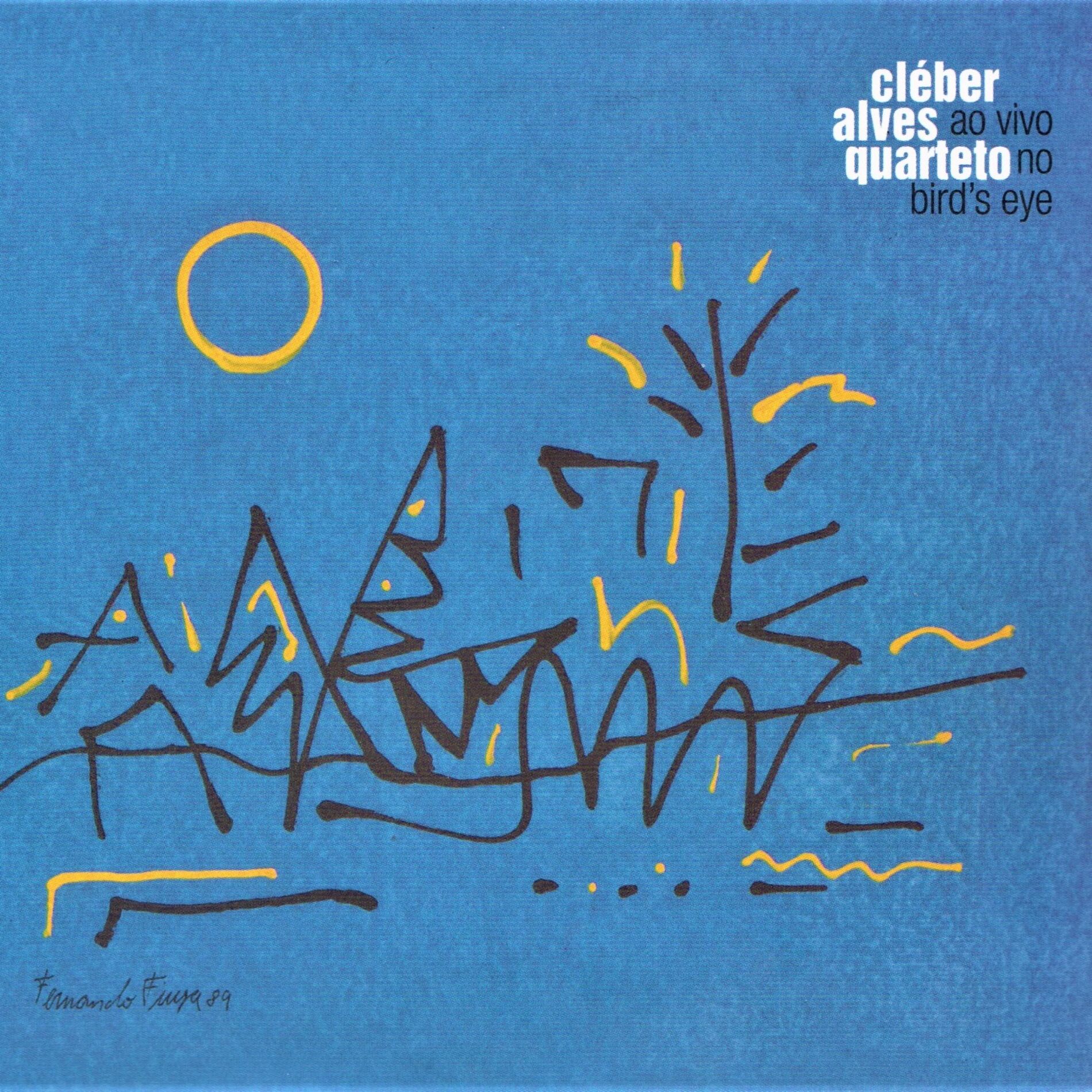 Album cover of Cléber Alves ao vivo no Bird's Eye