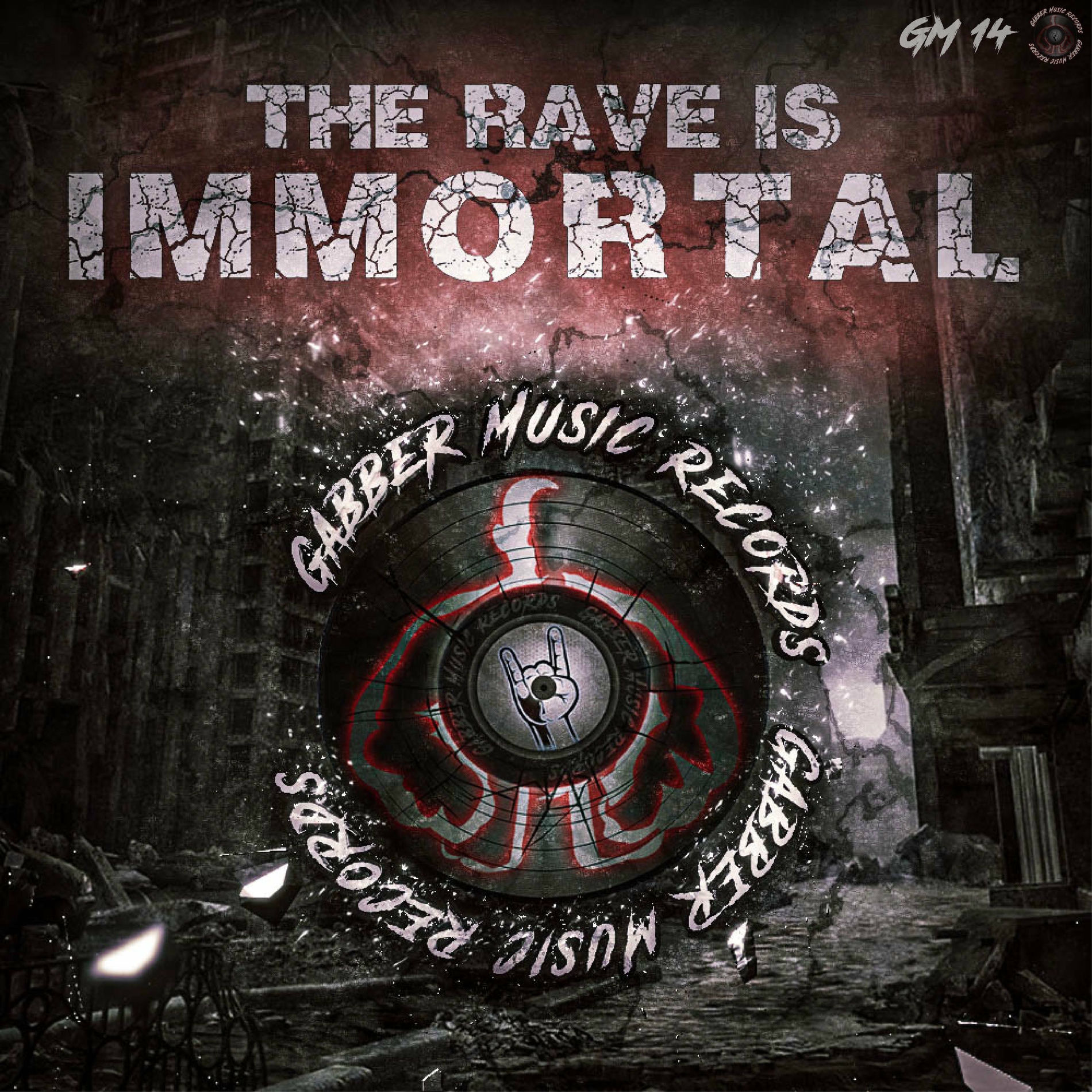 Album cover of The Rave is Immortal