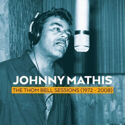Cover of The Thom Bell Sessions (1972 - 2008)