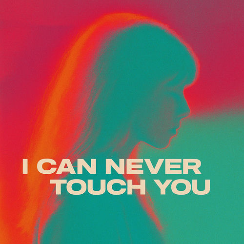 The Atic – I Can Never Touch You – Single