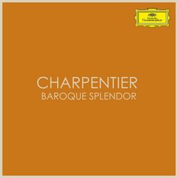 Cover of Charpentier - Baroque Splendor