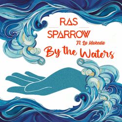 Cover of By The Waters (feat. La Makeda)