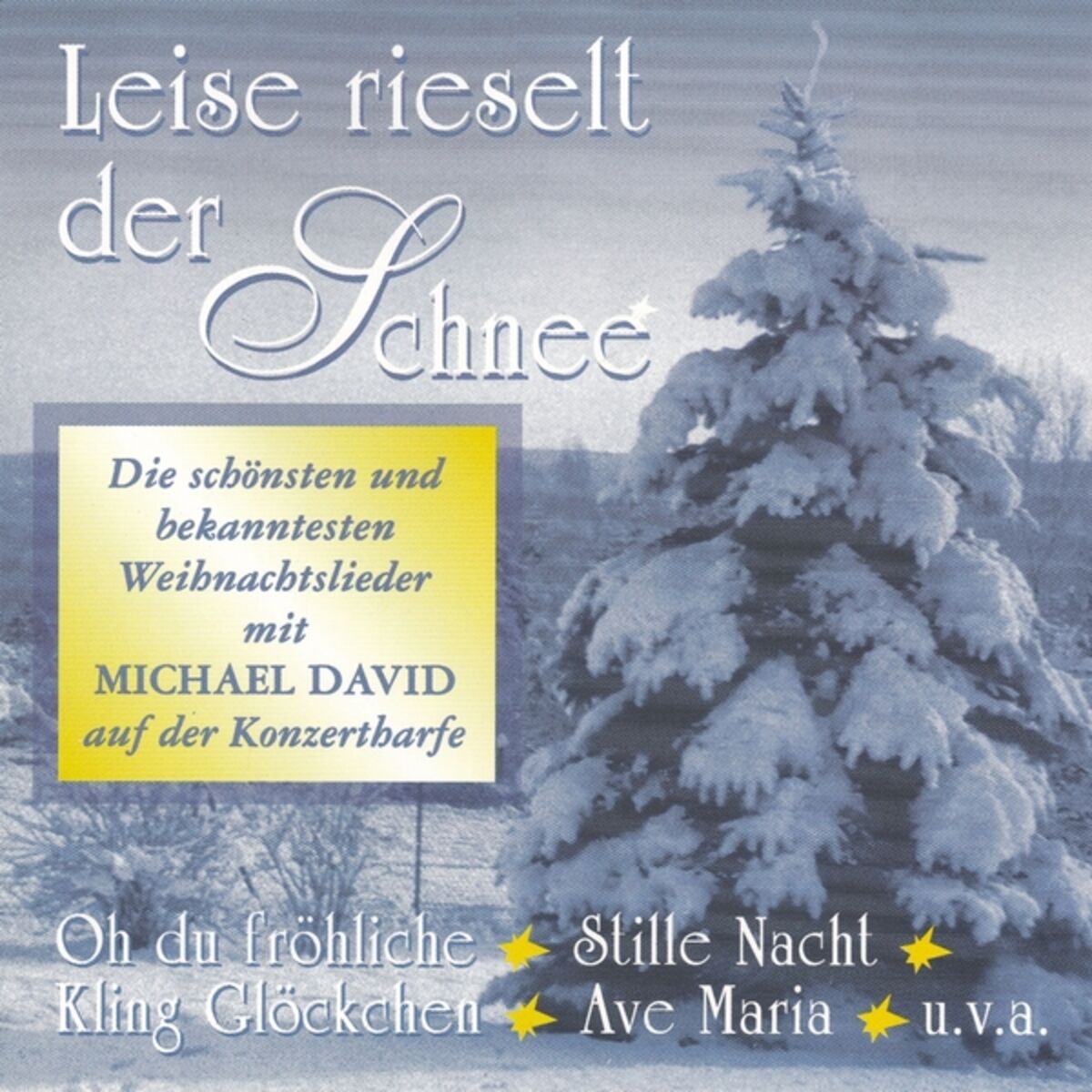 Album cover of Leise rieselt der Schnee - Die schönsten und bekanntesten Weihnachtslieder mit Michael David auf der Konzertharfe
