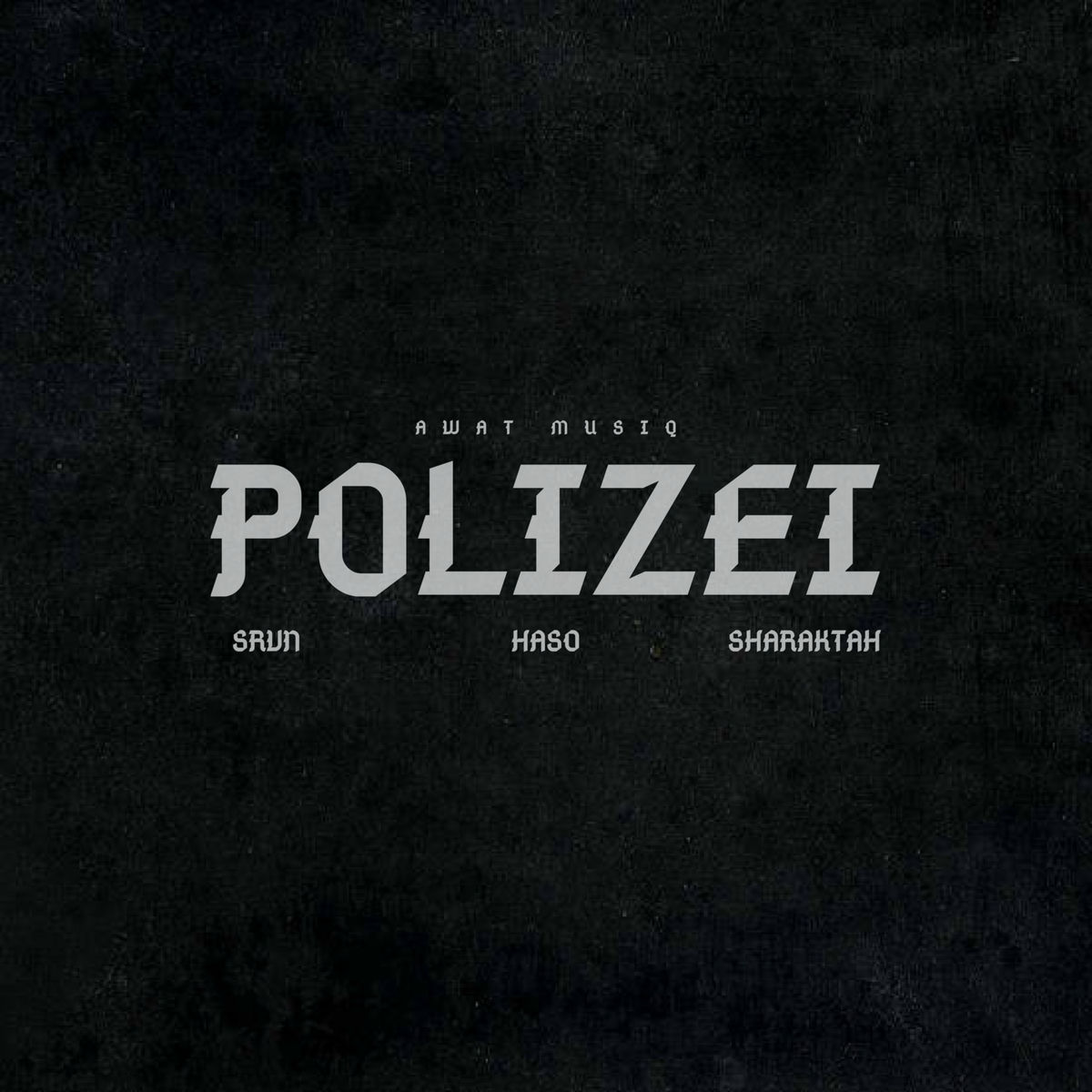 Album cover of Polizei (feat. SHARAKTAH)