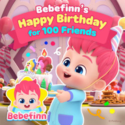 Bebefinn’s Happy Birthday for 100 Friends