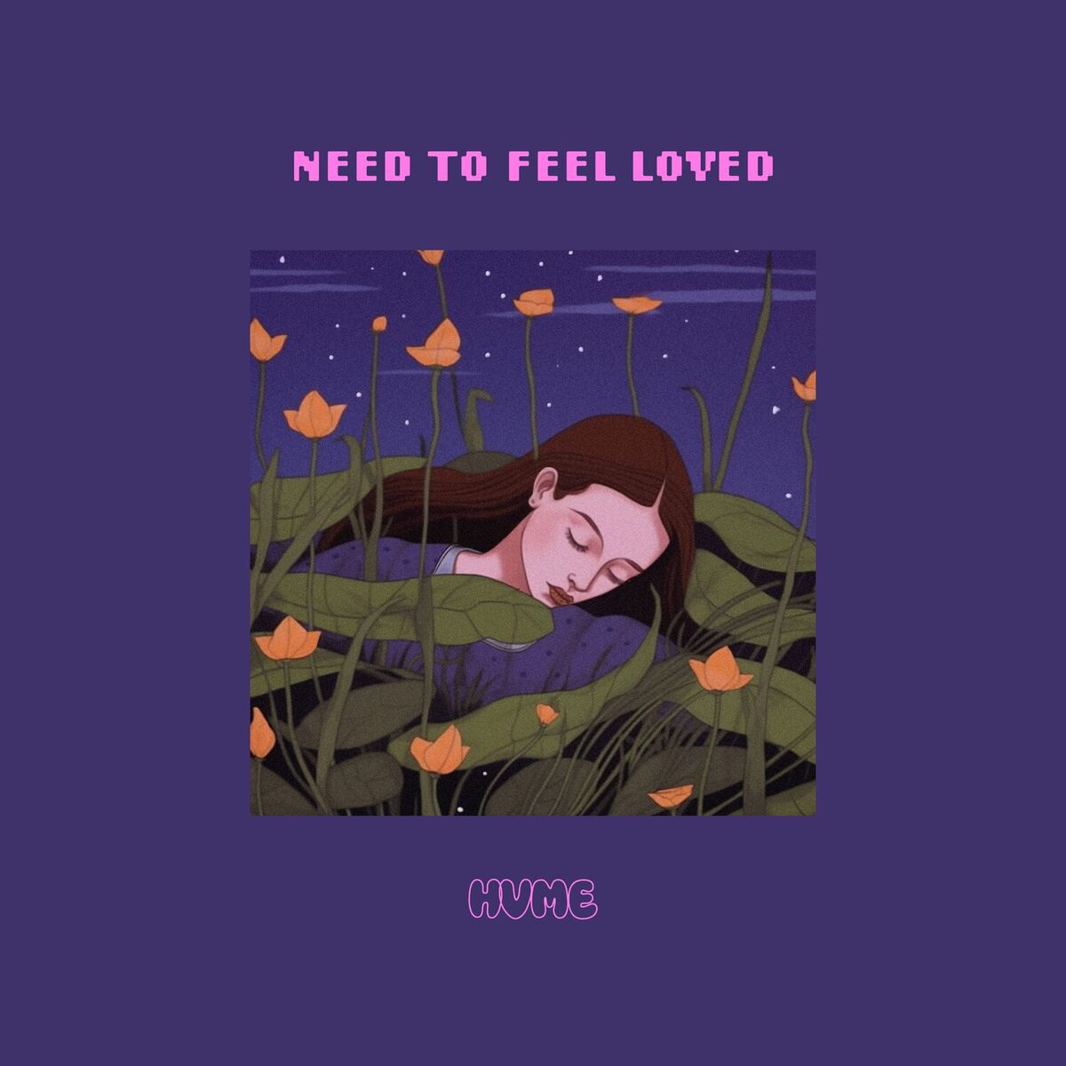 Album cover of Need To Feel Loved