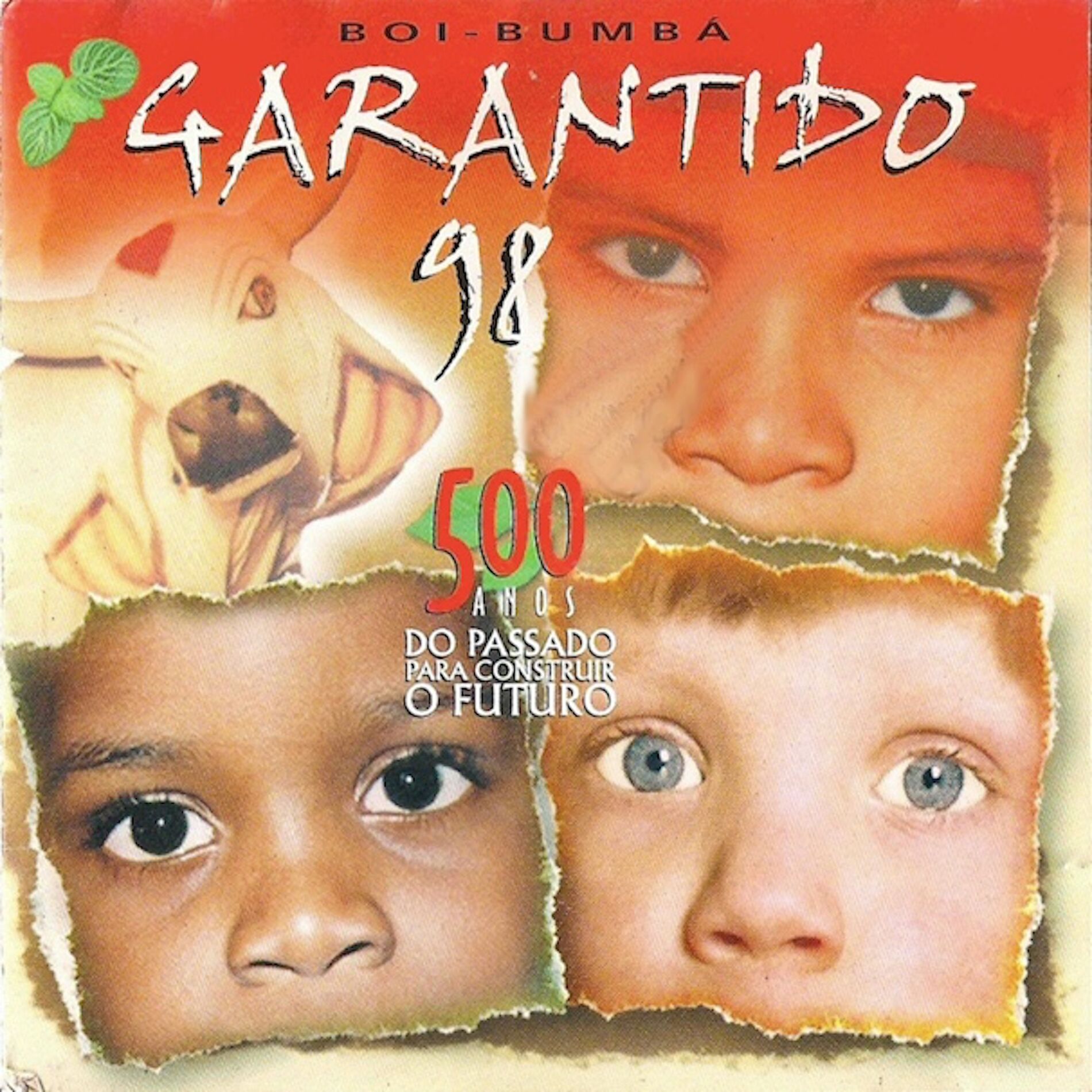 Album cover of 500 Anos do Passado para Construir o Futuro