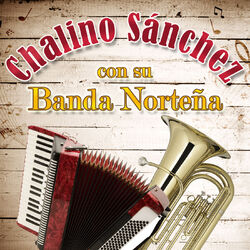 Cover of Chalino Sánchez Con Su Banda Norteña