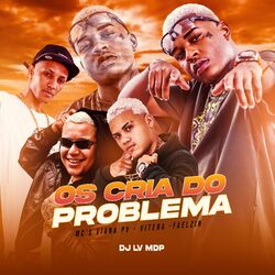 Cover of Os Cria do Problema