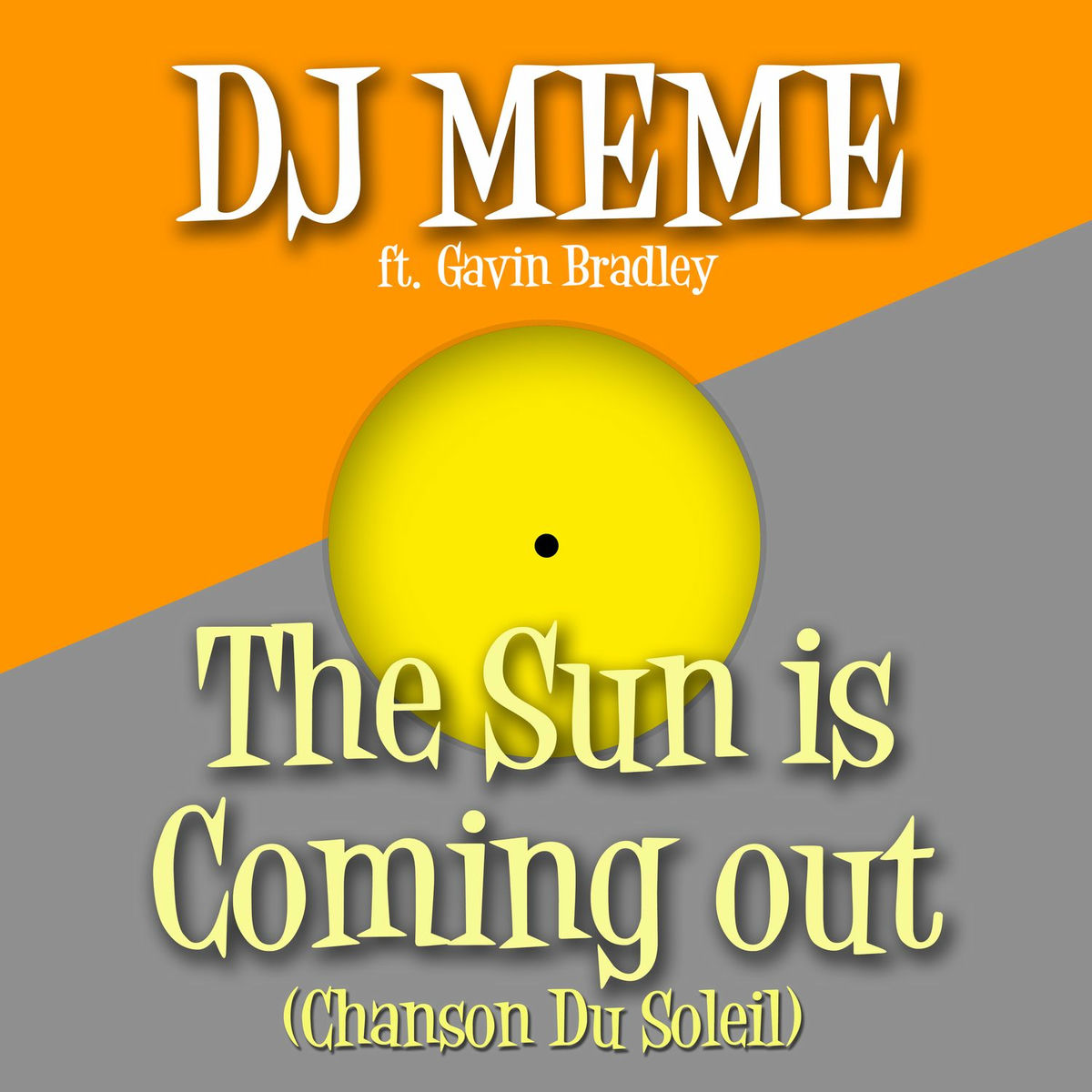 Album cover of The Sun Is Coming out (Chanson Du Soleil)