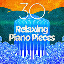 Cover of 30 Relaxing Piano Pieces