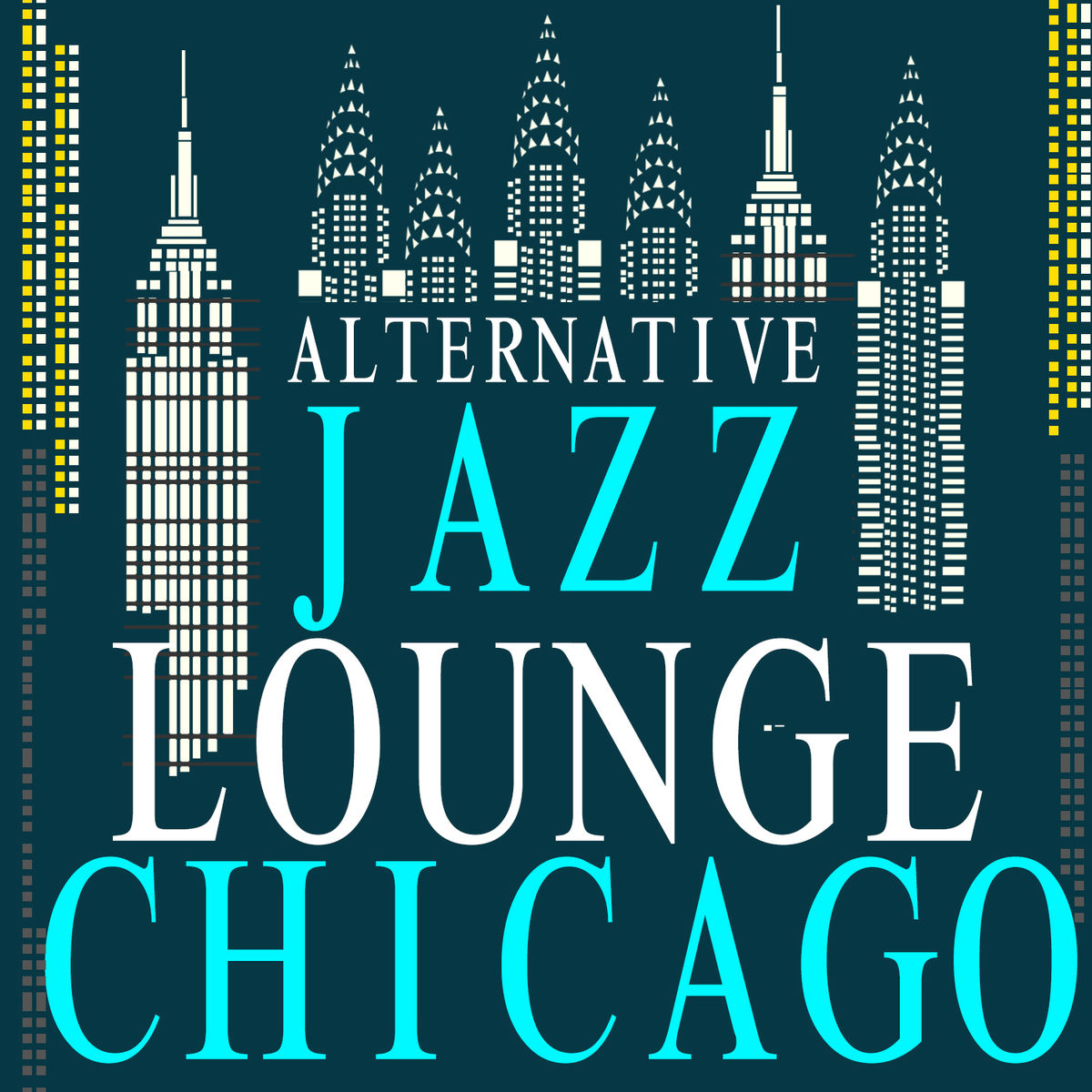 Album cover of Alternative Jazz Lounge Chicago