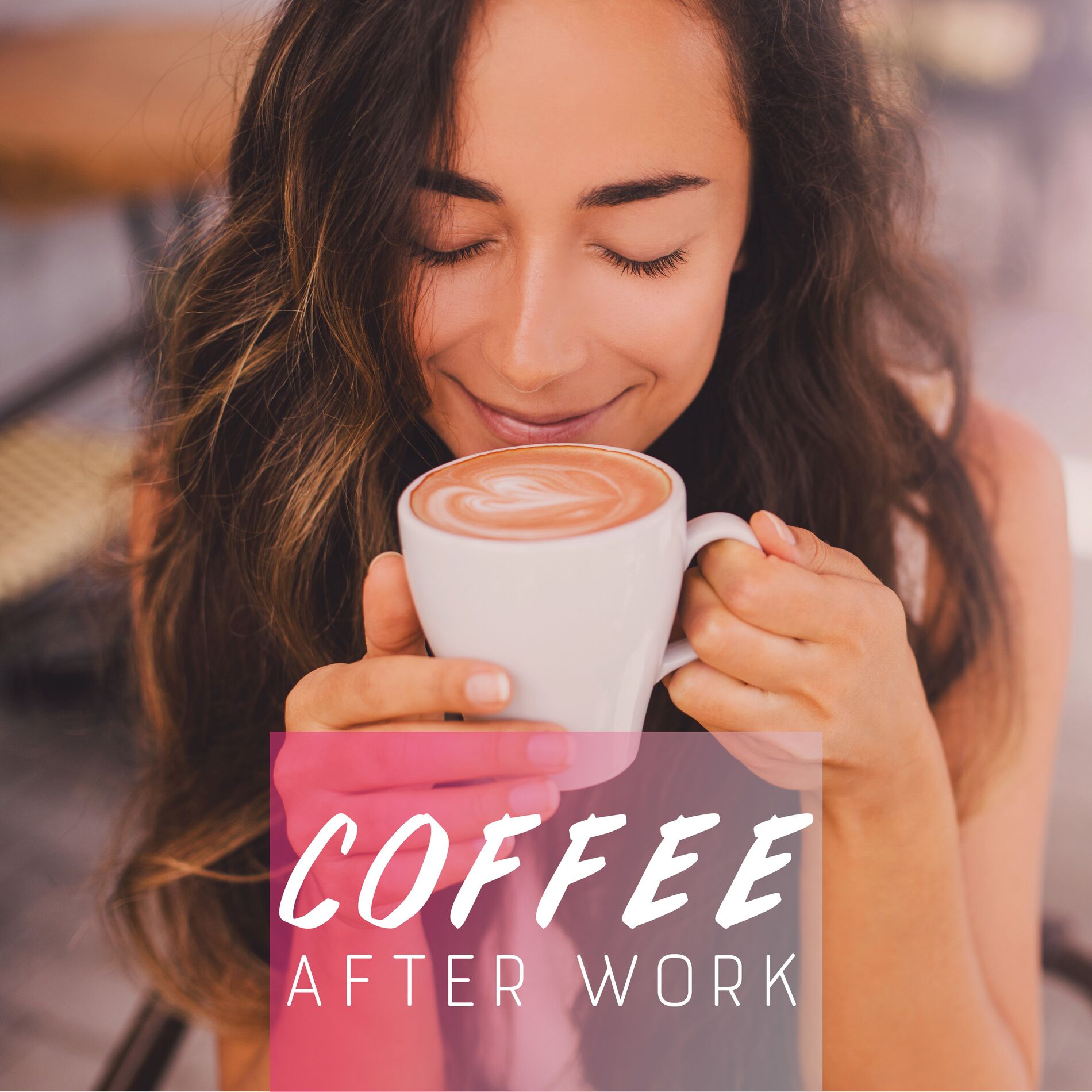 Album cover of Coffee After Work - Soft Jazz for Cafe, Deep Relaxation and Chill, Mellow Lounge