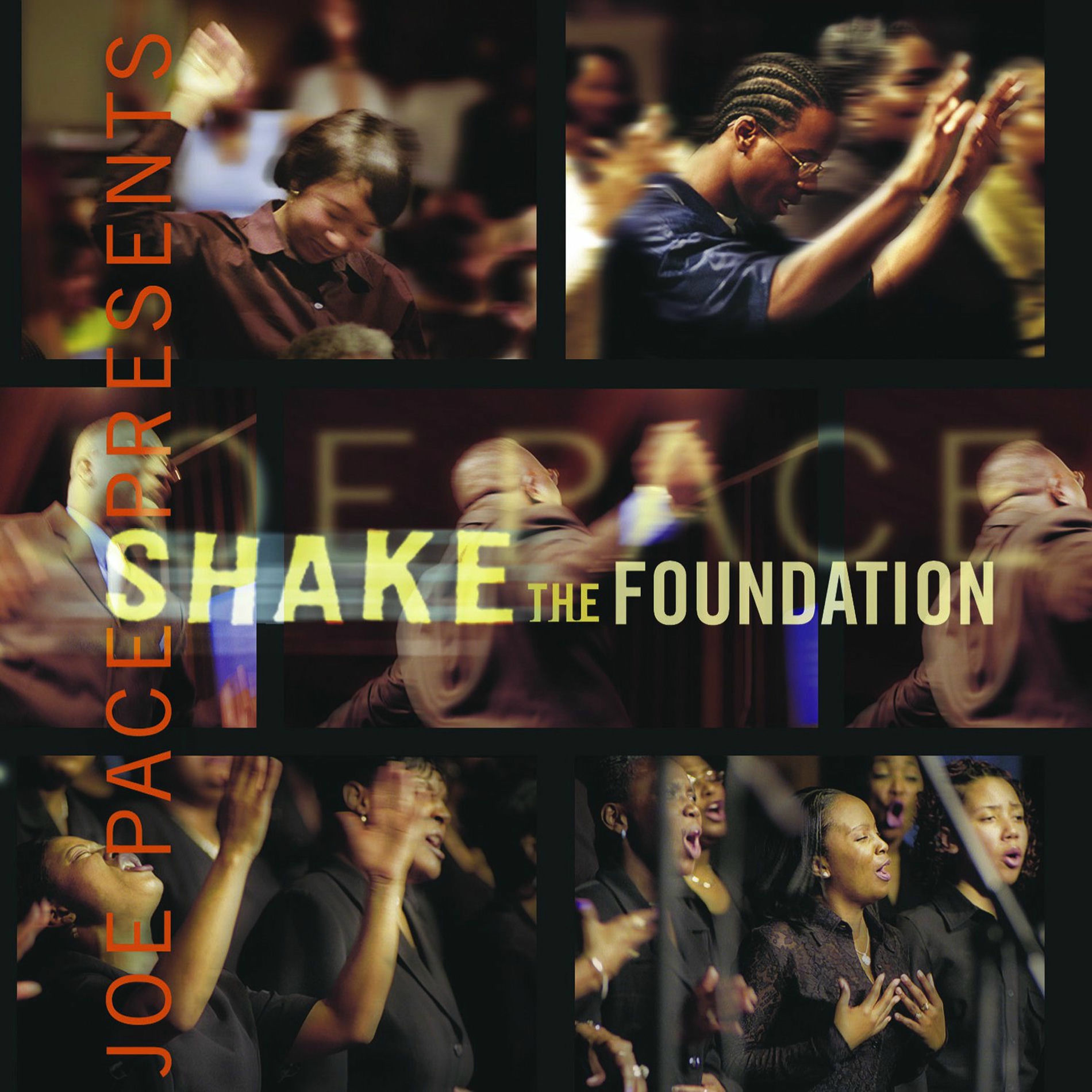 Album cover of Shake the Foundation