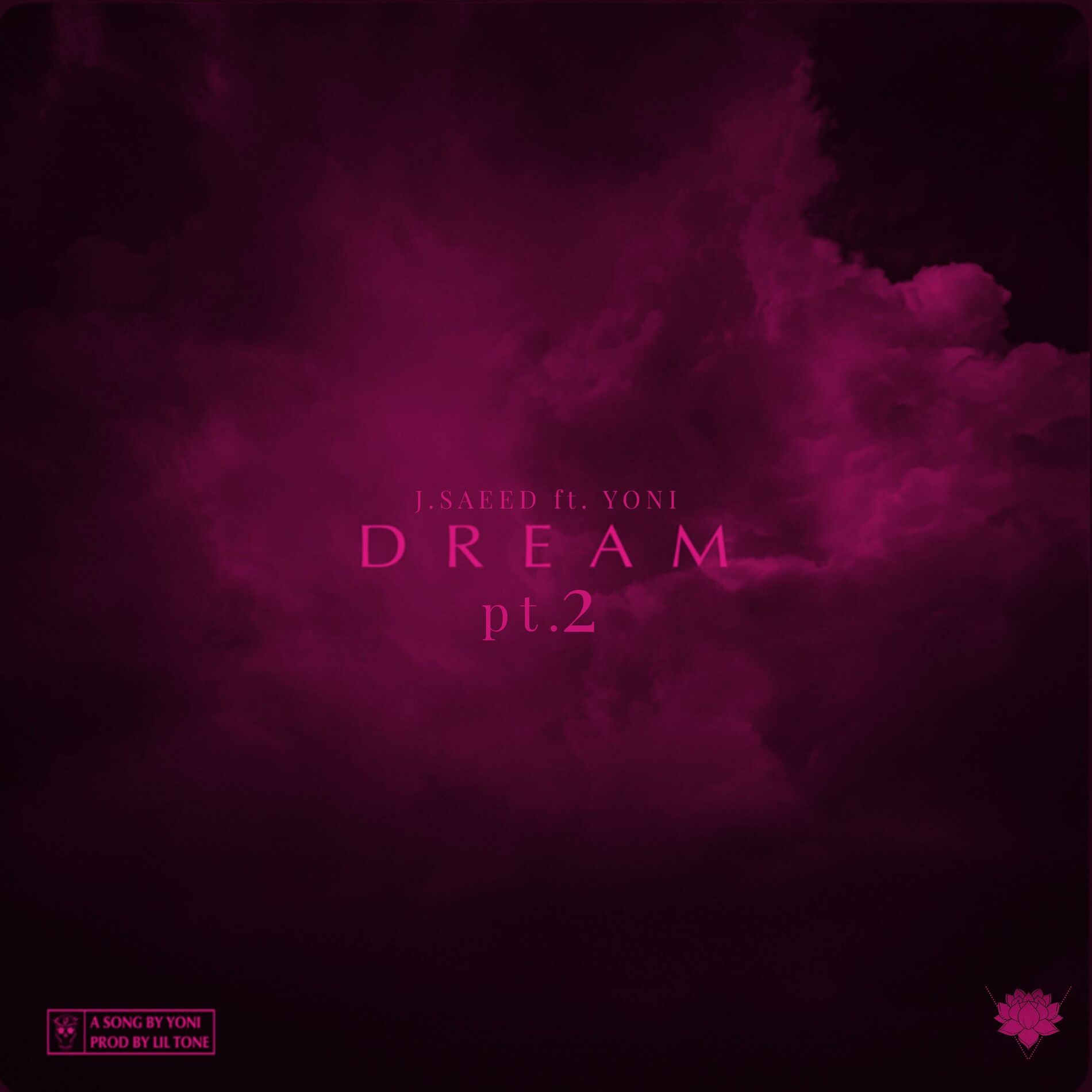 Album cover of Dream, Pt. 2 (feat. Yoni)